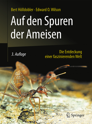 Auf Den Spuren Der Ameisen: Die Entdeckung Einer Faszinierenden Welt Cover Image
