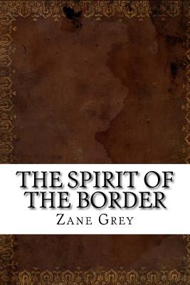 The Spirit of the Border
