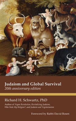 Judaism and Global Survival: 20th Anniversary Edition Cover Image