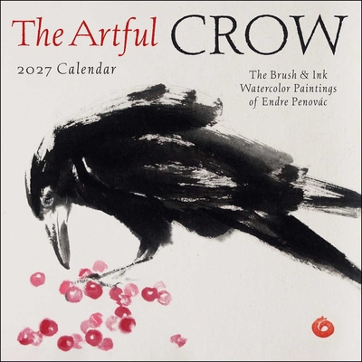 The Artful Crow 2027 Wall Calendar: Brush and Ink Watercolor Paintings