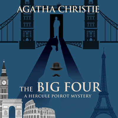The Big Four By Agatha Christie, Charles Armstrong (Read by) Cover Image