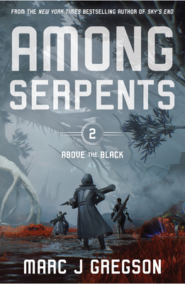 Among Serpents (Above the Black) Cover Image