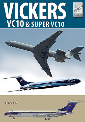 Vickers Vc10 & Super Vc10 (FlightCraft #20) By Lance Cole Cover Image