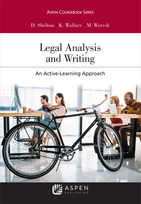 Legal Analysis and Writing: An Active-Learning Approach (Aspen Coursebook) Cover Image