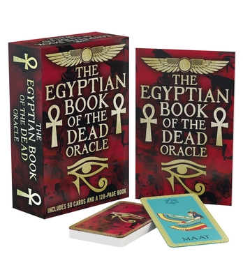 The Egyptian Book of the Dead Oracle: Includes 50 Cards and a 128-Page Book [With Book(s)] (Sirius Oracle Kits)