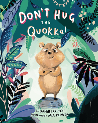 Don't Hug the Quokka! Cover Image