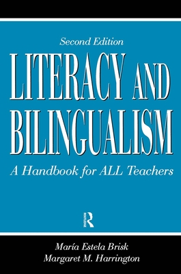 Literacy and Bilingualism: A Handbook for ALL Teachers Cover Image