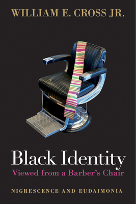 Black Identity Viewed from a Barber's Chair: Nigrescence and Eudaimonia Cover Image