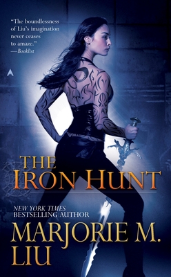 Cover for The Iron Hunt (A Hunter Kiss Novel #1)