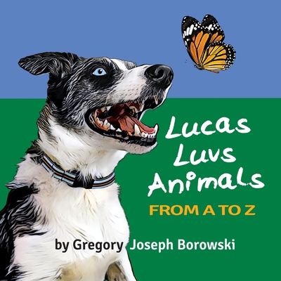 Lucas Luvs Animals from A to Z Cover Image