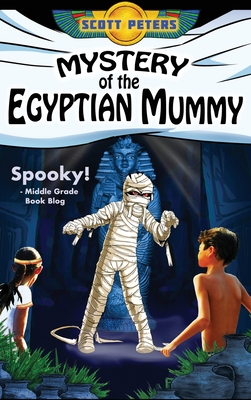 Mystery of the Egyptian Mummy: A Spooky Ancient Egypt Adventure (Kid  Detective Zet #4) (Hardcover) | Hooked
