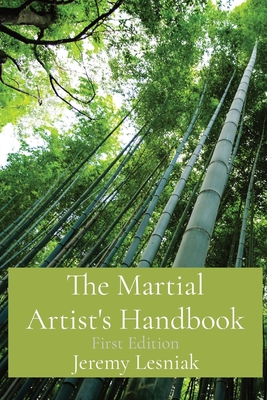 The Martial Artist's Handbook: First Edition Cover Image