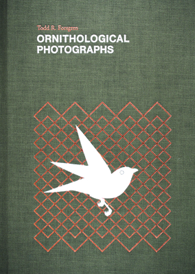 Ornithological Photographs By Todd Forsgren (Photographer) Cover Image