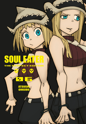 Soul Eater: The Perfect Edition 06 By Atsushi Ohkubo Cover Image