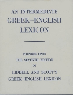 An Intermediate Greek-English Lexicon Cover Image