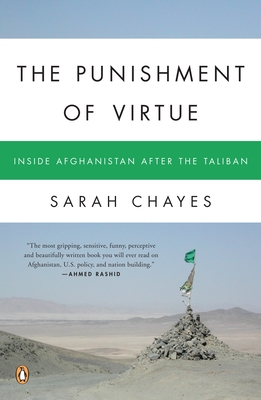 The Punishment of Virtue: Inside Afghanistan After the Taliban Cover Image