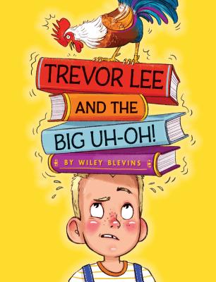 Cover for Trevor Lee and the Big Uh Oh!