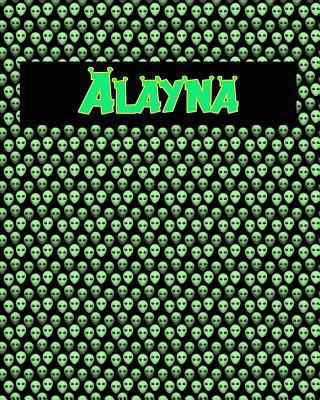 120 Page Handwriting Practice Book with Green Alien Cover Alayna: Primary Grades Handwriting Book Cover Image