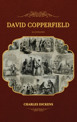 David Copperfield: Illustrated Cover Image