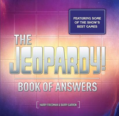 The  Jeopardy! Book of Answers: 35th Anniversary Cover Image