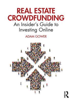 Real Estate Crowdfunding: An Insider's Guide to Investing Online Cover Image