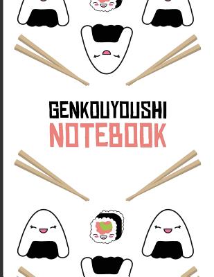 Genkouyoushi Notebook: Cute Sushi Onigiri Katakana Hiragana & Kanji  Characters Writing Practice Book - Japanese Learning Essential - Japanese  (Paperback)