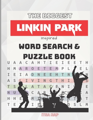 The Biggest Linkin Park Word Search: lyric inspired activity and puzzle book By Itsa Rap Cover Image