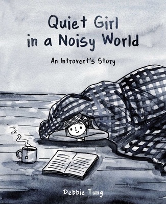 Quiet Girl in a Noisy World: An Introvert's Story (Paperback) | Kepler's  Books