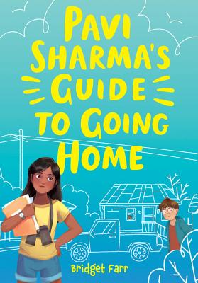 Cover for Pavi Sharma's Guide to Going Home