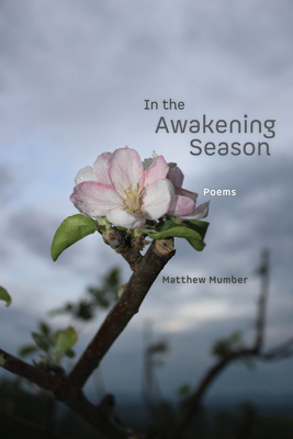In the Awakening Season By Matthew Mumber Cover Image