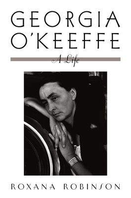 Georgia O’Keeffe: A Life