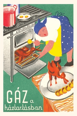 Vintage Journal Cooking with Gas By Found Image Press (Producer) Cover Image