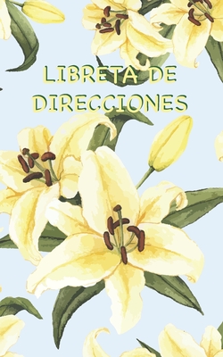 Libreta de Direcciones: Libro de Direcciones Floral Iris Azul con Espacio Suficiente para 150 Nombres, Direcciones, Números de Teléfono de Cas Cover Image
