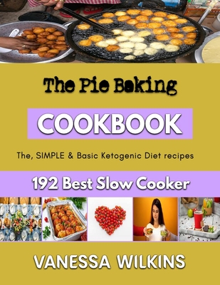 The Pie Baking: sugar free Baking recipes Cover Image