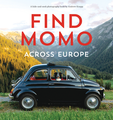 Find Momo across Europe: Another Hide-and-Seek Photography Book Cover Image