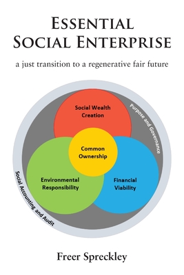 Essential Social Enterprise By Freer Spreckley Cover Image