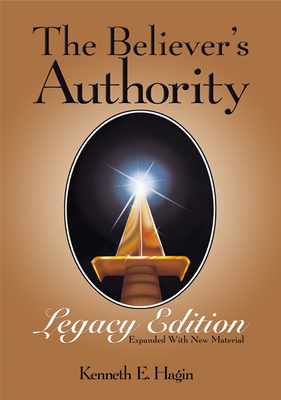 The Believer's Authority By Kenneth E. Hagin Cover Image
