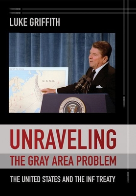 Unraveling the Gray Area Problem: The United States and the INF Treaty Cover Image