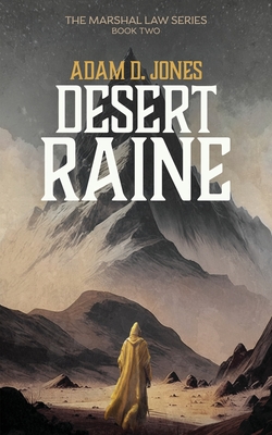 Desert Raine: Marshal Law - Book Two Cover Image