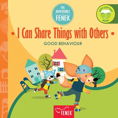 I Can Share Things with Others: Good behaviour Cover Image