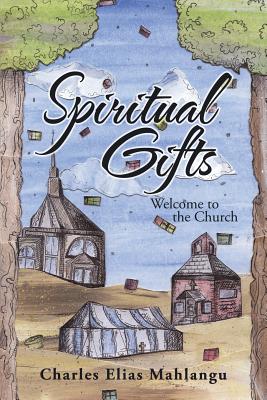 Spiritual Gifts: Welcome to the Church Cover Image