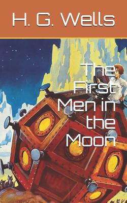 The First Men in the Moon