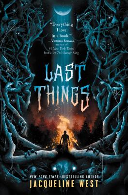 Last Things By Jacqueline West Cover Image