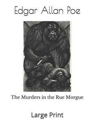 The Murders in the Rue Morgue