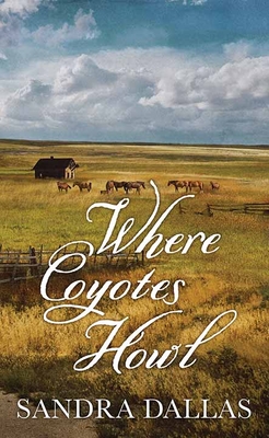 Where Coyotes Howl