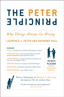 The Peter Principle: Why Things Always Go Wrong Cover Image