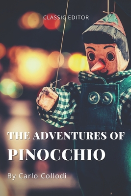 The Adventures of Pinocchio: with original illustrated Cover Image