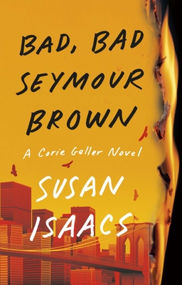 Bad, Bad Seymour Brown By Susan Isaacs Cover Image