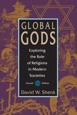 Global Gods: Exploring the Role of Religions in Modern Societies Cover Image