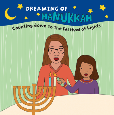 Dreaming of Hanukkah By Amy Shoenthal, Kate Durkin Cover Image